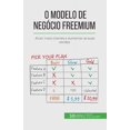 thumbnail image 1 of O modelo de negÃ³cio freemium: Atrair mais clientes e aumentar as suas vendas, (Paperback), 1 of 1