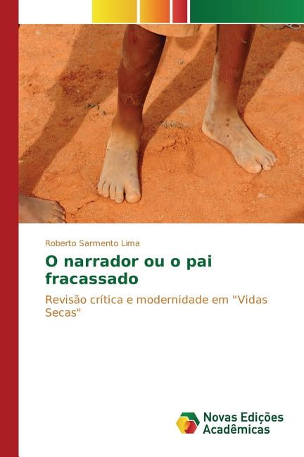 O narrador ou o pai fracassado (Paperback) - Walmart.com