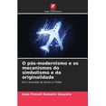 thumbnail image 1 of O pÃ³s-modernismo e os mecanismos do simbolismo e da originalidade, (Paperback), 1 of 1