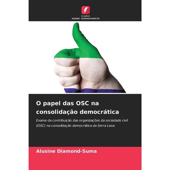 O papel das OSC na consolidação democrática, (Paperback)