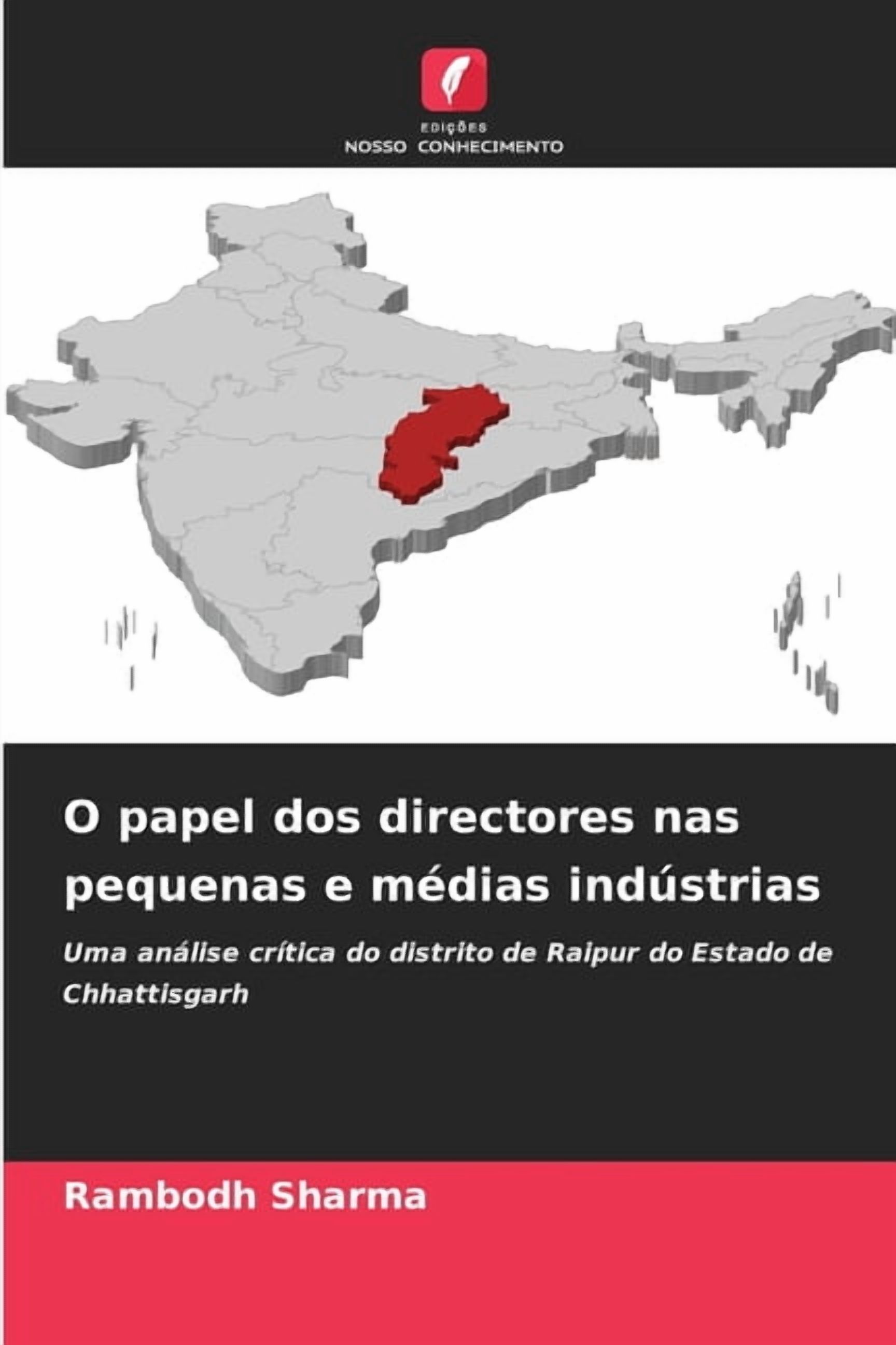O papel dos directores nas pequenas e mÃ©dias indÃºstrias, (Paperback)