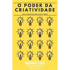 Pre-Owned O poder da criatividade: Seja criativo em 5 dias e meio (Paperback)