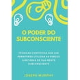 thumbnail image 1 of O poder do subconsciente, (Paperback), 1 of 1