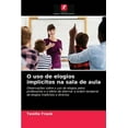 thumbnail image 1 of O uso de elogios implícitos na sala de aula (Paperback), 1 of 1