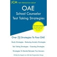 thumbnail image 1 of OAE School Counselor Test Taking Strategies: OAE 041 - School Counselor Prep Book - Free Online Tutoring - New 2020 Edit, (Paperback), 1 of 1