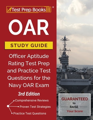 TPB PUBLISHING OAR Study Guide: Officer Aptitude Rating Test Prep and Practice Test Questions for the Navy OAR Exam [3rd Edition] (Paperback)