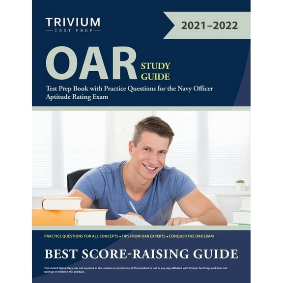 OAR Study Guide: Test Prep Book with Practice Questions for the Navy Officer Aptitude Rating Exam, (Paperback)