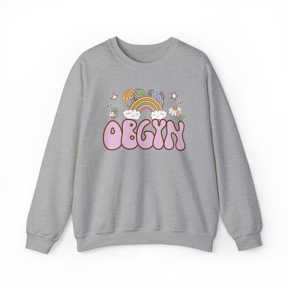 OBGYN Obstetrician Gynecologist Graduation Sweatshirt, Gifts, Crewneck