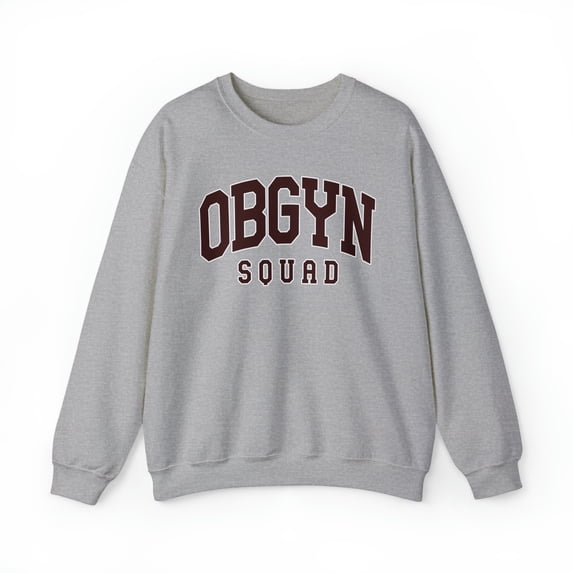 OBGYN Squad Nurse Obstetrician Gynecologist Sweatshirt, Gifts, Crewneck