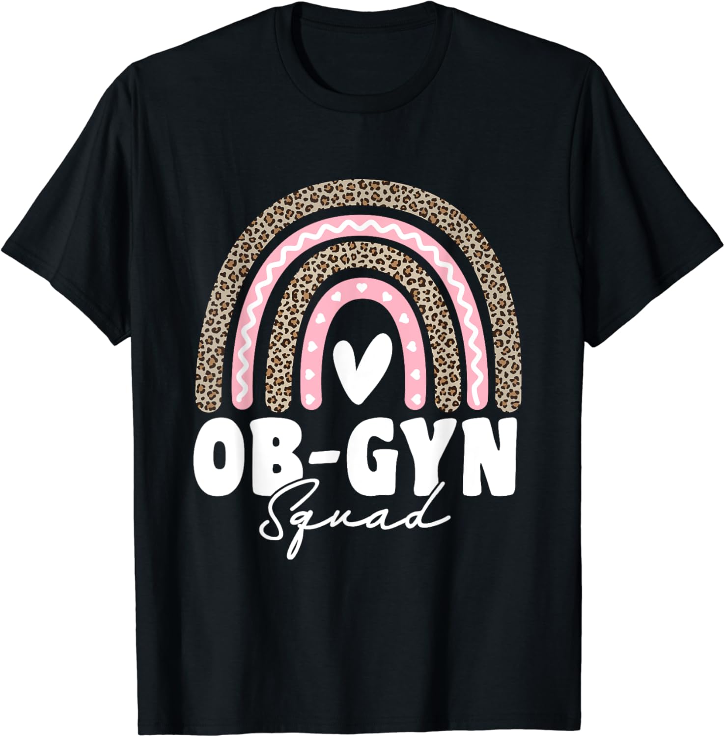 OBGYN Squad Obstetrician Gynecologist Leopard Rainbow T-Shirt - Walmart.com
