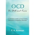 thumbnail image 1 of Pre-Owned OCD: Be Still and Know: A Christian guide to overcoming Obsessive Compulsive Disorder (Paperback) 1910197661 9781910197660, 1 of 1