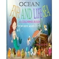 thumbnail image 1 of OCEAN FISH AND LIFE SEA A COLORING BOOK FOR KIDS AGES 4-8 Early Childhood Activities: Sea Creatures Coloring Books for E, (Paperback), 1 of 1