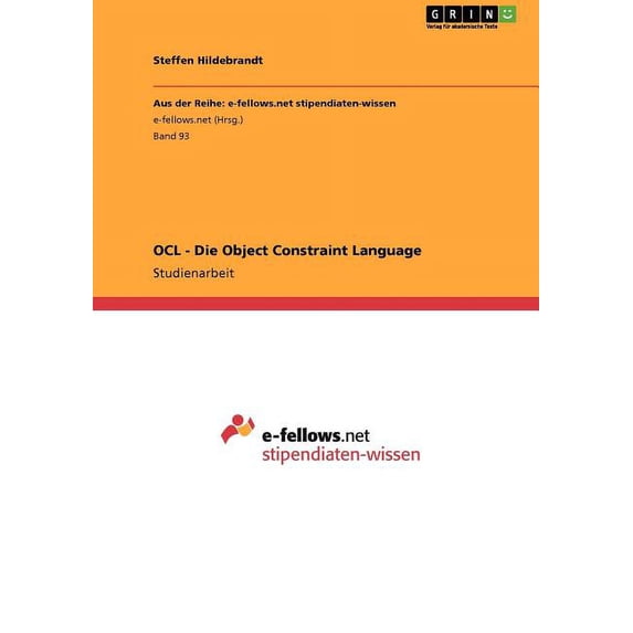 OCL - Die Object Constraint Language (Paperback)