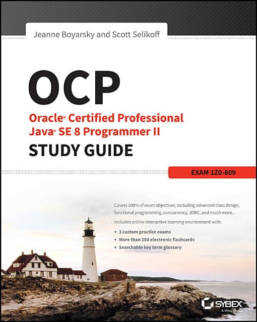 OCA: Oracle Certified Associate Java SE 8 Programmer I Study