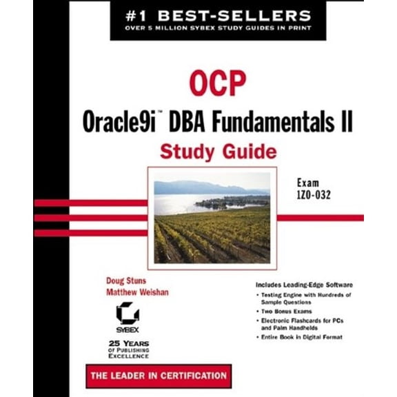Pre-Owned Ocp: Oracle9i DBA Fundamentals II: Study Guide [With CDROM] (Hardcover) 0782140645 9780782140644