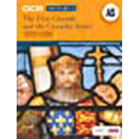 OCR A Level History AS: The First Crusade and the Crusader States 1073 Toby Purser (Paperback)