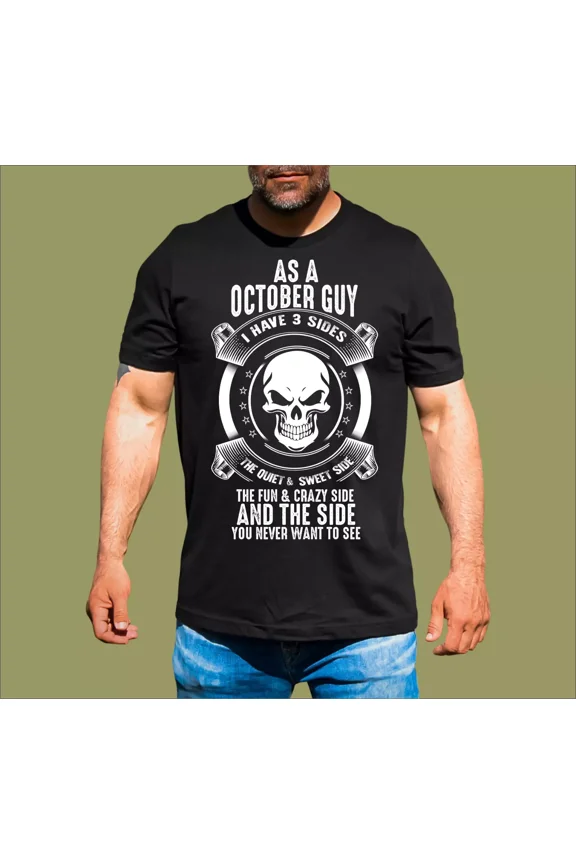 OCTOBER GUY BIRTHDAY T-SHIRT