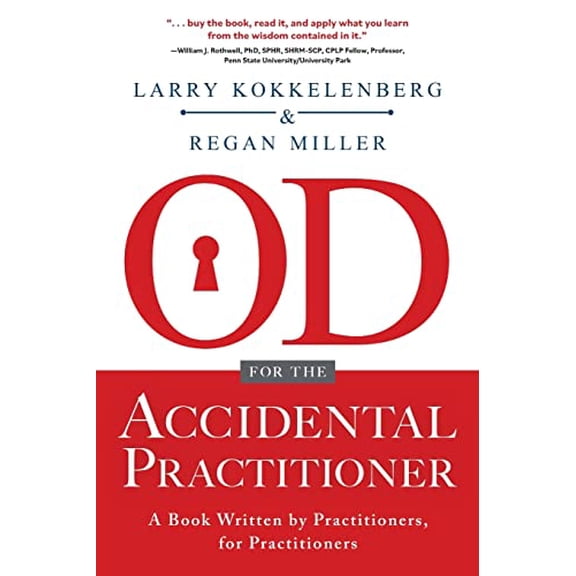 Pre-Owned OD for the Accidental Practitioner: A Book Written by Practitioners, for Practitioners Paperback