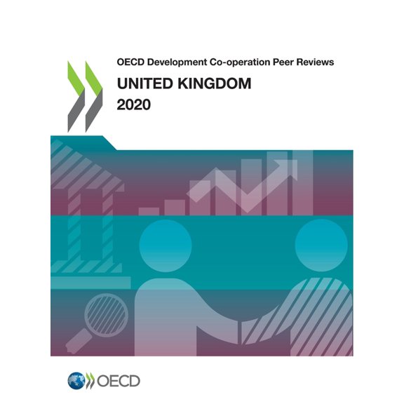 OECD Development Co-operation Peer Reviews: United Kingdom 2020, (Paperback)