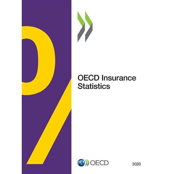 OECD Insurance Statistics OECD Insurance Statistics 2020, (Paperback)