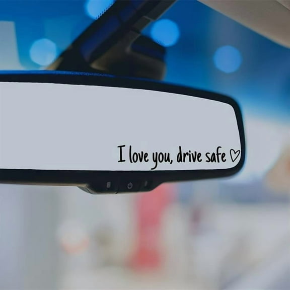 OEFNTAC 4pcs I Love You Drive Safe Rearview Mirror Sticker Heart Shaped English Vinyl Decal for Car Interior Accessories Removable Strong Adhesive Sentimental Gift Couples Family Safety Reminder