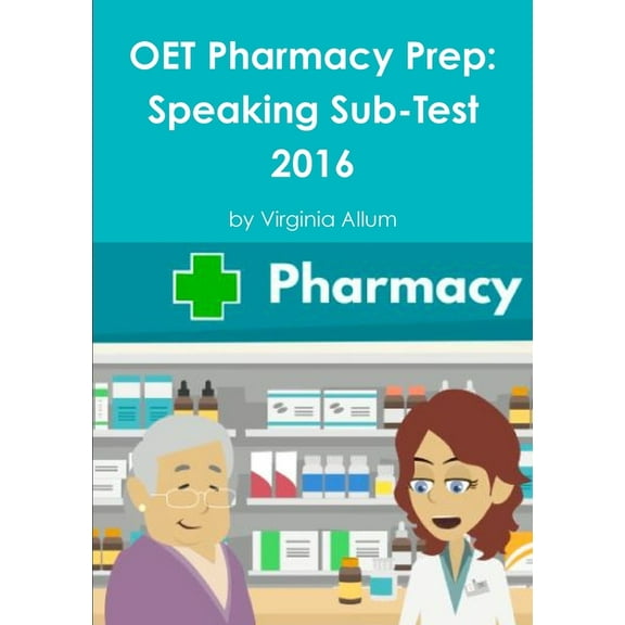 OET Pharmacy Prep: Speaking Sub-Test (Paperback)