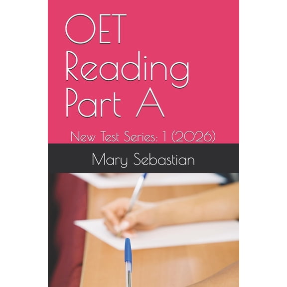 OET Reading Part A: New Test Series: 1 (2026), (Paperback)