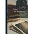 thumbnail image 1 of OEuvres Complètes De Saint-Amant (Paperback), 1 of 6