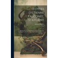 thumbnail image 1 of OEuvres D'étienne Falconet, Statuaire: Contenant Plusieurs Écrits Relatifs Aux Beaux Arts, Dont Quelques-Uns Ont Déja Paru, Mais Fautifs: D'autres Sont Nouveaux ... (Hardcover), 1 of 1