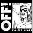 thumbnail image 1 of OFF! - Wasted Years - Vinyl, 1 of 1