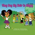 thumbnail image 1 of OH Kayla: They Say My Hair Is Nappy, (Paperback), 1 of 1
