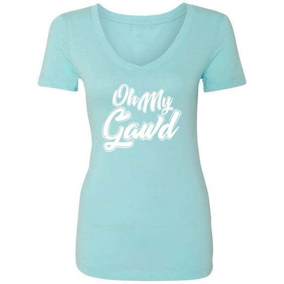 OH MY GAWD Womens V-Neck T-Shirt