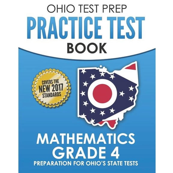 OHIO TEST PREP Practice Test Book Mathematics Grade 4: Preparation for Ohio's State Tests for Mathematics (Paperback)