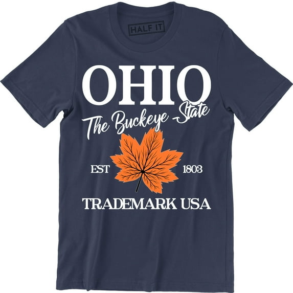 OHIO The Buckeye State Trademark Usa Souvenir Destination Location Tee Shirt