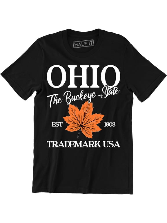 OHIO The Buckeye State Trademark Usa Souvenir Destination Location Tee Shirt