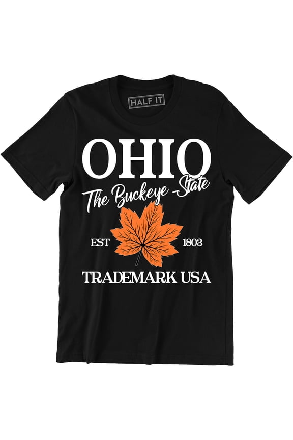 OHIO The Buckeye State Trademark Usa Souvenir Destination Location Tee Shirt