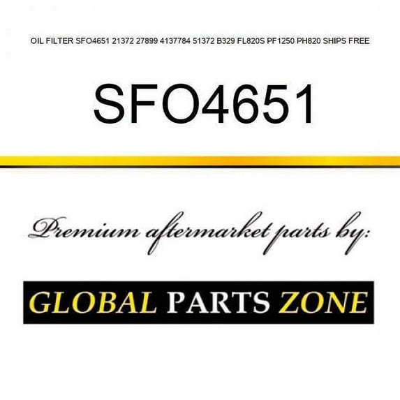 OIL FILTER SFO4651 21372 27899 4137784 51372 B329 FL820S PF1250 PH820 SHIPS FREE