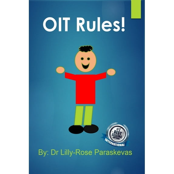 OIT Rules!: A Children's Guide to Oral Immunotherapy (Paperback)