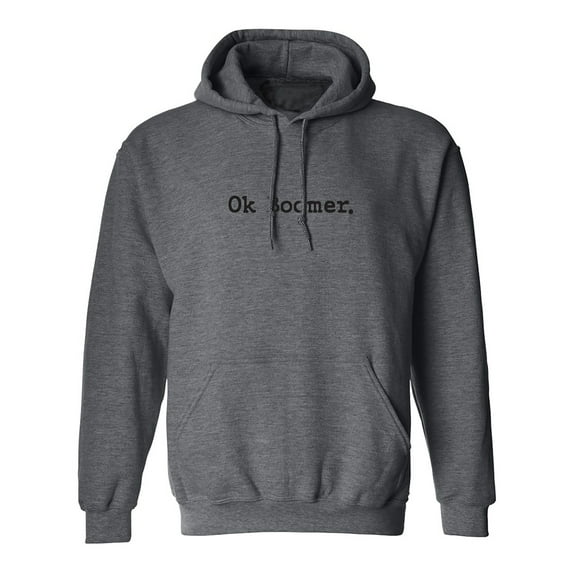 OK BOOMER Adult Hooded Sweatshirt
