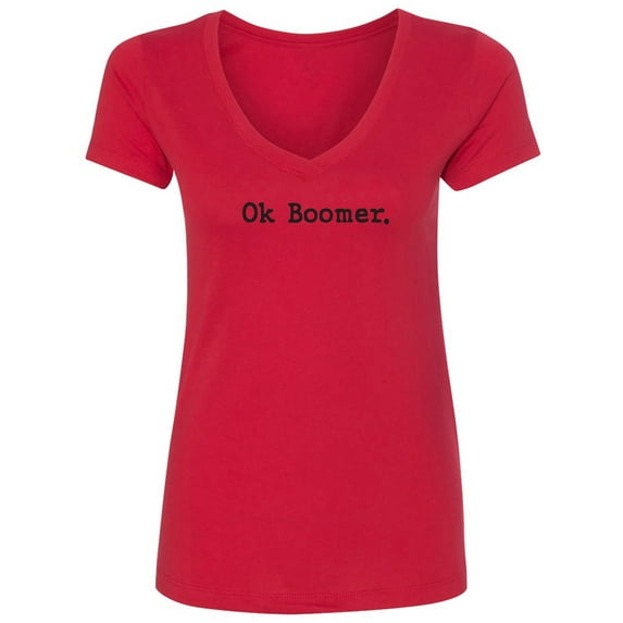 OK BOOMER Womens V-Neck T-Shirt