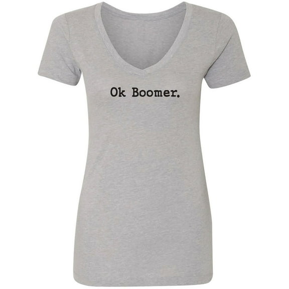 OK BOOMER Womens V-Neck T-Shirt