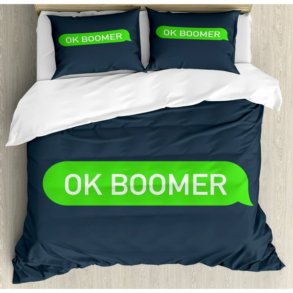 OK Boomer Duvet Cover Set, Cellphone Text Style Modern Meme Phrase Message on Dark Backdrop, Decorative 3 Piece Bedding Set with 2 Pillow Shams, King Size, Dark Slate Blue and Green, by Ambesonne