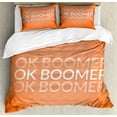 thumbnail image 1 of OK Boomer Duvet Cover Set, Modern Design Meme Phrase with Gradient Letters Funny Illustration, Decorative 3 Piece Bedding Set with 2 Pillow Shams, Queen Size, Orange Peach and White, by Ambesonne, 1 of 3