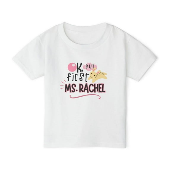 OK, but first Ms. Rachel Youth Toddler T-Shirt,Raspberry color,size 2T