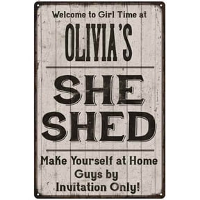 OLIVIA'S She Shed signGift Lady Cave Gift 8x12 Metal Sign 108120082355