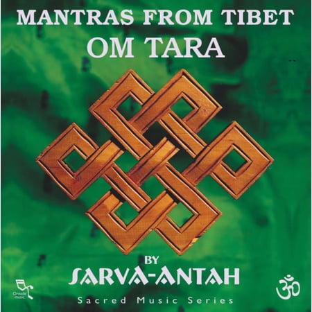 OM TARA: MANTRASFROM TIBET