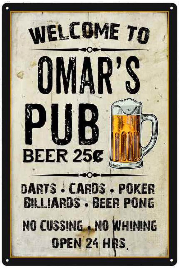 OMAR'S Pub Sign Vintage Man Cave Bar Wall Decor Gift 8x12 Metal 108120028343