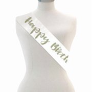 OMG International Happy Birthday Sash - White Satin Sash with White Gold Rhinestone Script, Birthday Party Decorations for Women