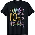 thumbnail image 1 of OMG It's My 10th Birthday Girls Gifts Ten 10 Year Old Bday T-Shirt, 1 of 4
