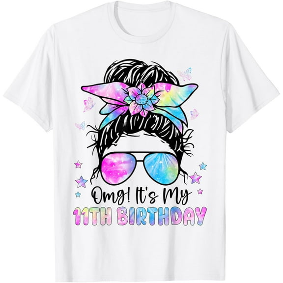 OMG It's My 11th Birthday 11 Year Old 11th Birthday For Girl T-ShirtMen and women, White T-shirt, size: Extra large